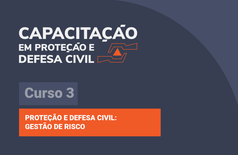 Imagem do curso: Proteção e Defesa Civil: Gestão de Risco